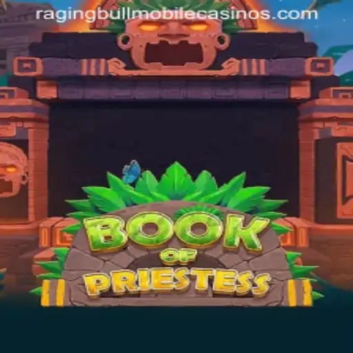 Exploring the Mystical Realm of Book Of Priestess at Raging Bull Casino