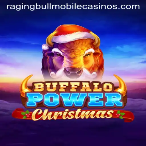 BuffaloPowerChristmas: A Festive Adventure at Raging Bull Casino