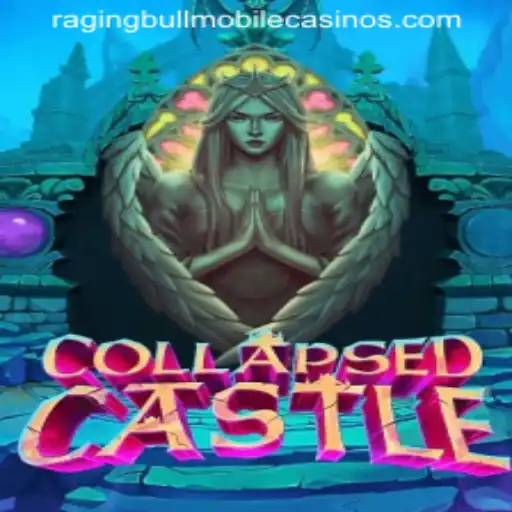 Explore the Thrills of CollapsedCastle at Raging Bull Casino