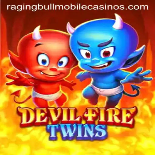 DevilFireTwins: A Thrilling New Addition to Raging Bull Casino