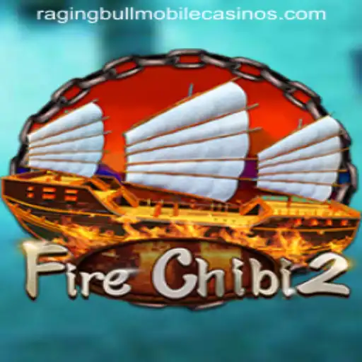 FireChibi2: A Thrilling New Addition to Raging Bull Casino