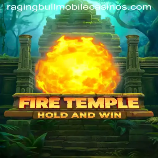 Unveiling FireTemple: Experience Thrills at Raging Bull Casino