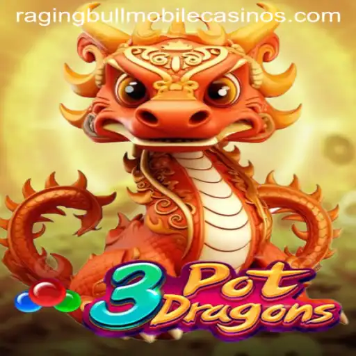 Discover Excitement with 3PotDragons at Raging Bull Casino