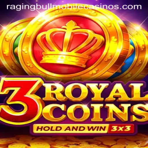 Unveiling 3RoyalCoins: A Thrilling Adventure at Raging Bull Casino