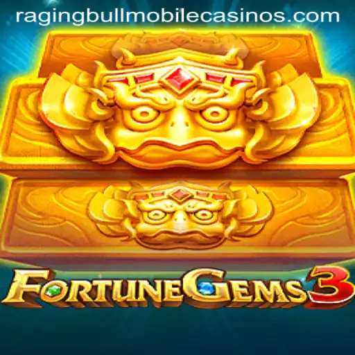 Discover the Thrills of FortuneGems3 at Raging Bull Casino