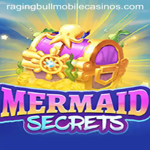 Exploring the Underwater Adventure of MermaidSecrets and Its Place in Raging Bull Casino