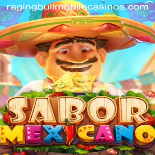 Discover the Exciting World of SaborMexicano at Raging Bull Casino