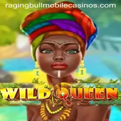 Exploring the Thrills of WildQueen at Raging Bull Casino